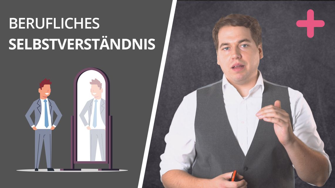 Berufliches Selbstverständnis